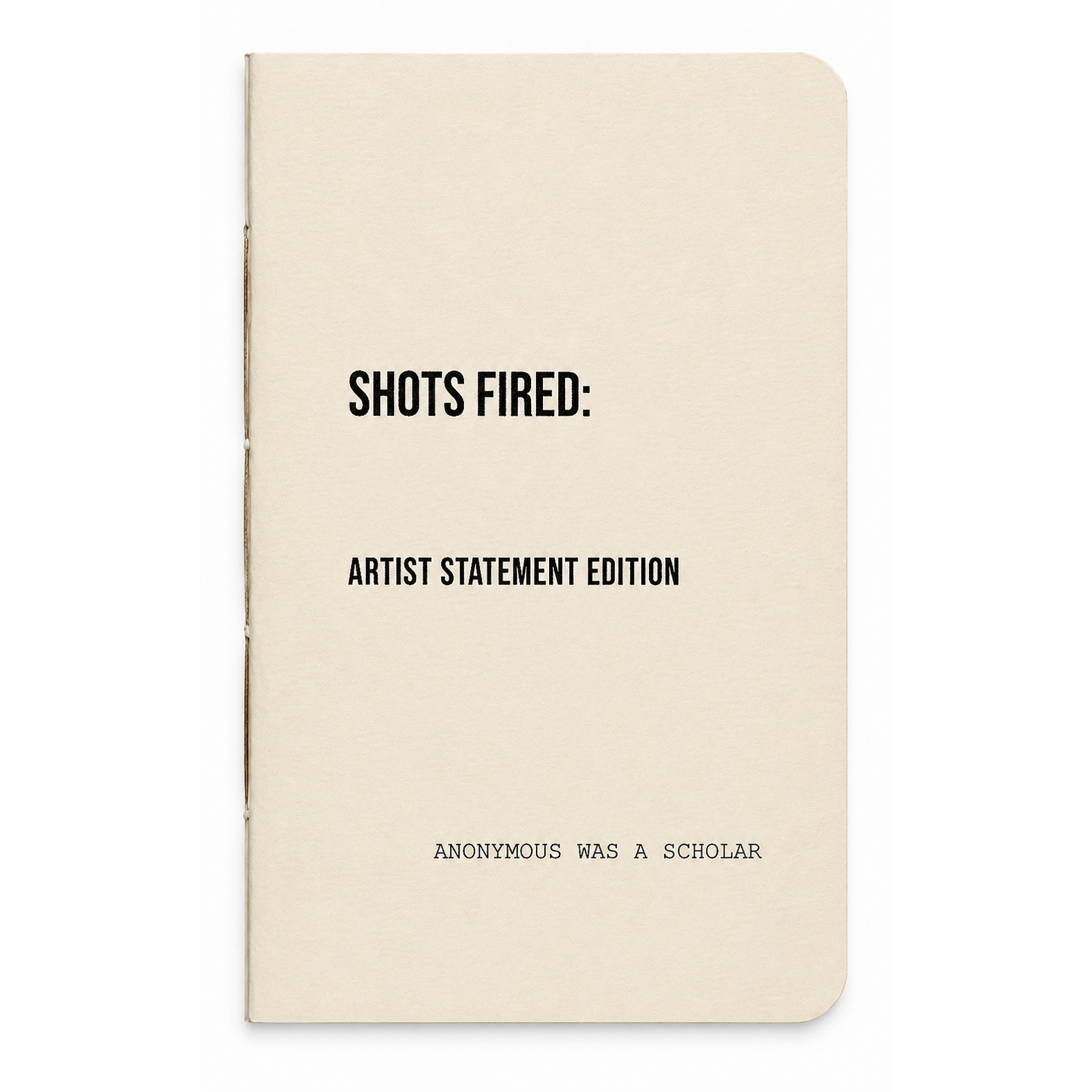 Shots Fired: Artist Statement Edition